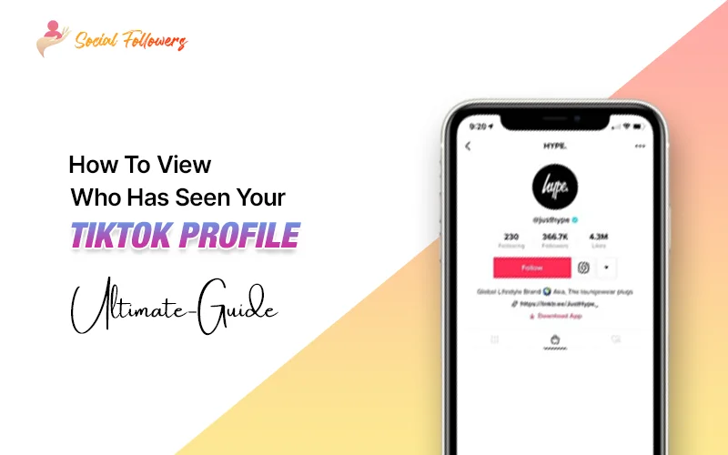 https://www.socialfollowers.uk/assets/blog_images/how-to-view-who-has-seen-your-tiktok-profile--ultimate-guide.webp